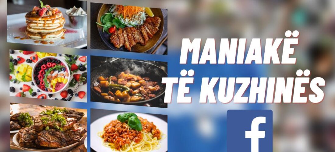 “Maniakë të kuzhinës” ndër grupet më të mëdha shqiptare në Facebook, flet njëri ndër themeluesit e tij