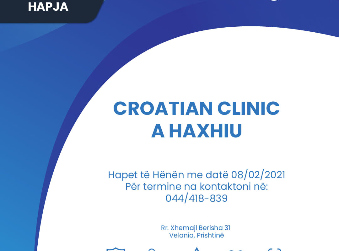 Hapja e klinikës “Croatian Clinic A.Haxhiu”  rikthen në Kosovë Dr.Arita Haxhiu dhe Arta Haxhiu