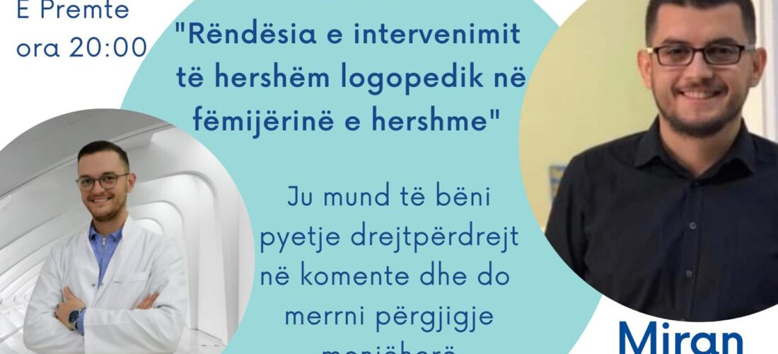 Të premten në “Takim virtual me Shëndritin” logopedi Miran Xhelili