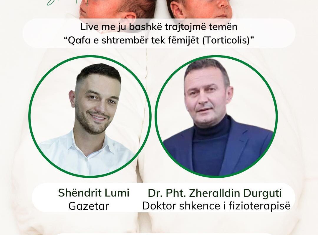 Të mërkurën në “Takim virtual me Shëndritin” i ftuar dr. Zheralldin Durguti – fizioterapeut