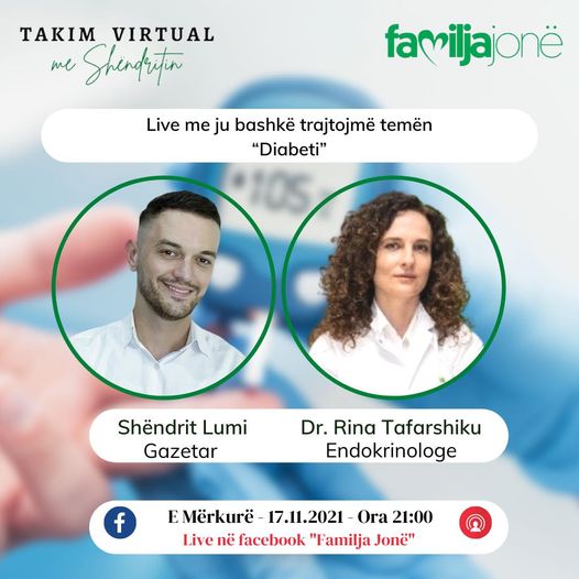 E mërkura në “Takim virtual me Shëndritin” na gjen me endokrinologen, Dr. Rina Tafarshiku