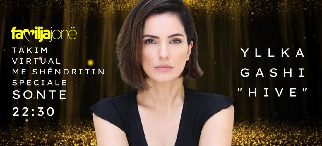 Aktorja e mirënjohur shqiptare, Yllka Gashi, sonte e ftuara speciale në emisionin “Takim Virtual me Shëndritin”