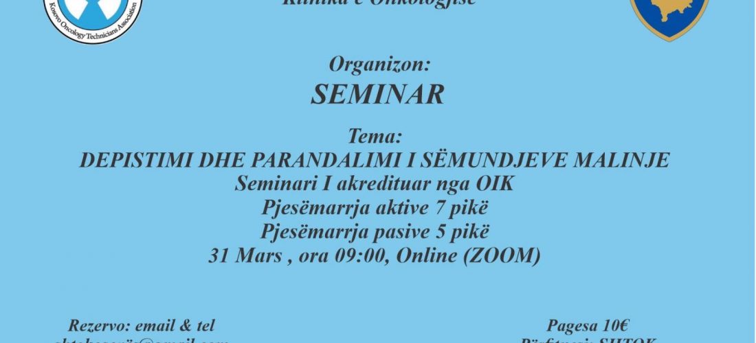 Sot u mbajt seminari me temën “Despistimi dhe parandalimi i sëmundjeve malinjeve”