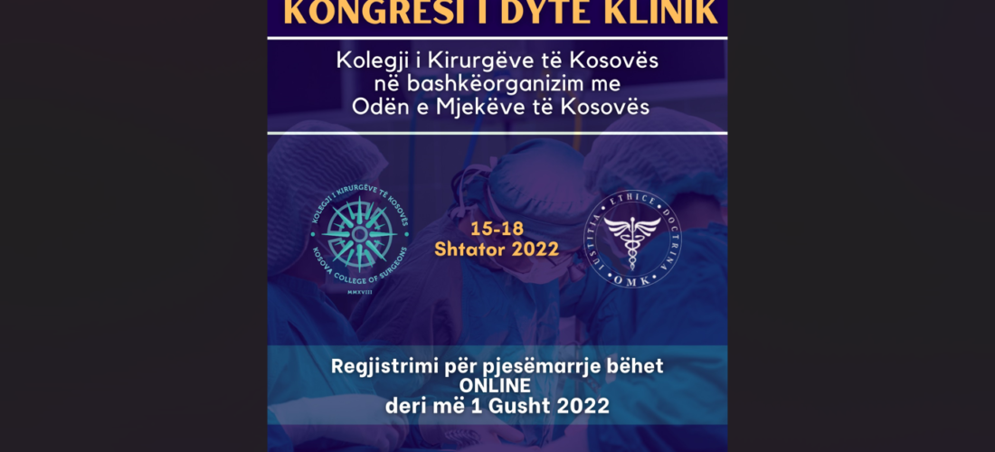 Është hapur regjistrimi për pjesëmarrje në Kongresin e Dytë Klinik të Kolegjit të Kirurgëve të Kosovës
