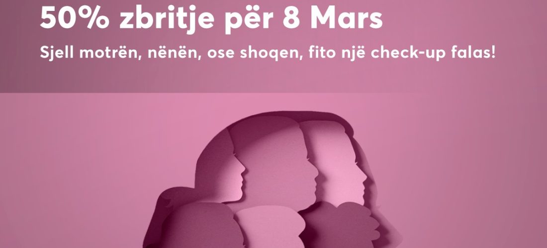 50% zbritje për 8 Mars nga PINEA Medical Center