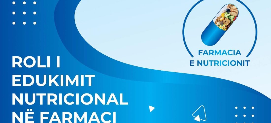 Konferencë – “Roli i edukimit nutricional në farmaci”