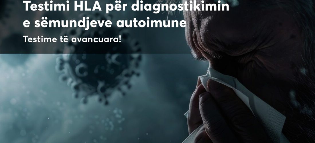 Testimi i sëmundjeve autoimune në Pinea Medical Center