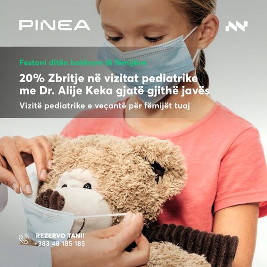 Përfitoni 20% zbritje në vizitat pediatrike me Dr. Alije Keka – Pinea Medical Center