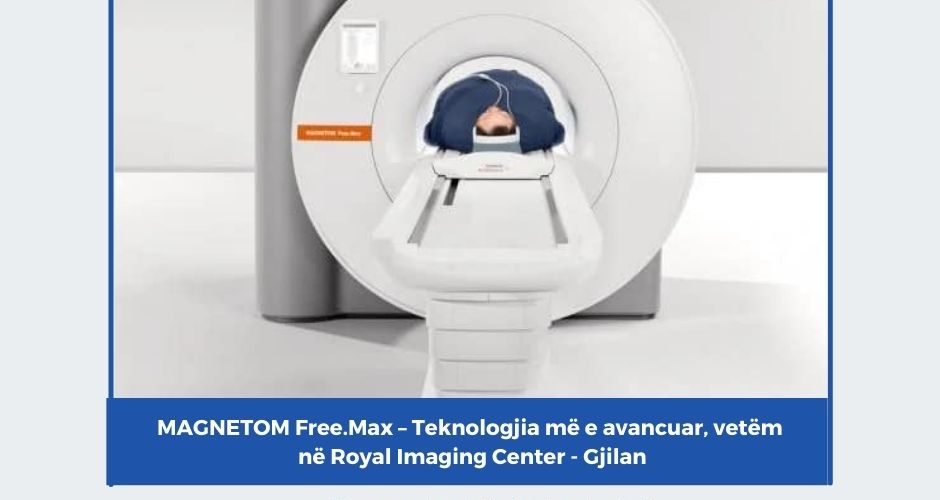 Rezonanca më inovative në botë tani edhe në Gjilan – Vetëm në Royal Imaging Center