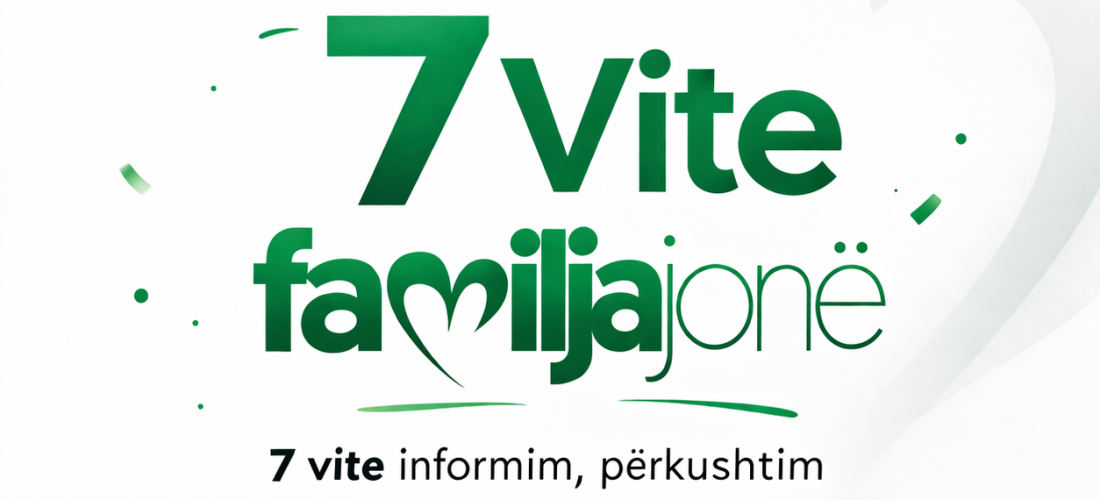 7 vite pranë jush: Mbi 37,642 artikuj të publikuar në FamiljaJonë