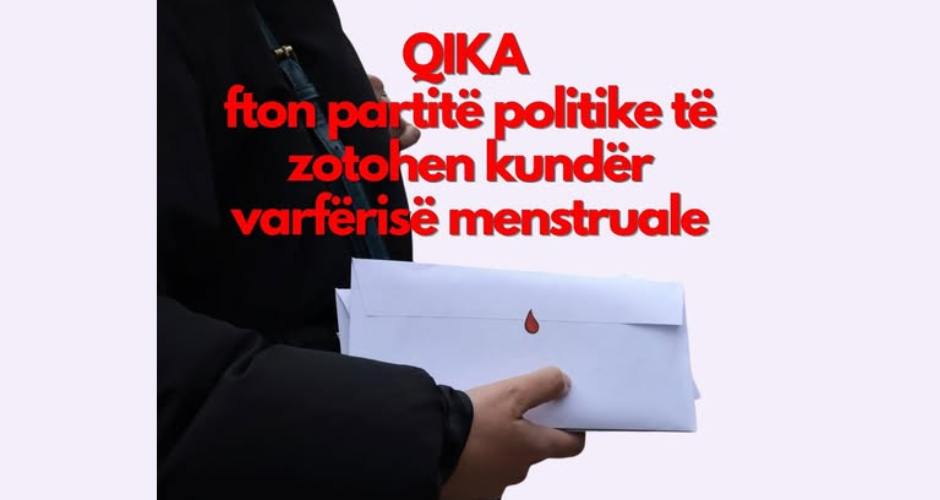 QIKA fton partitë politike të zotohen kundër varfërisë menstruale