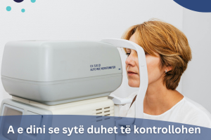 Klinika Gjermane e Syrit: Sytë duhet të kontrollohen gjatë dhe pas menopauzës